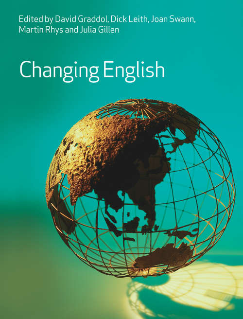 Book cover of Changing English: History, Diversity And Change (2)