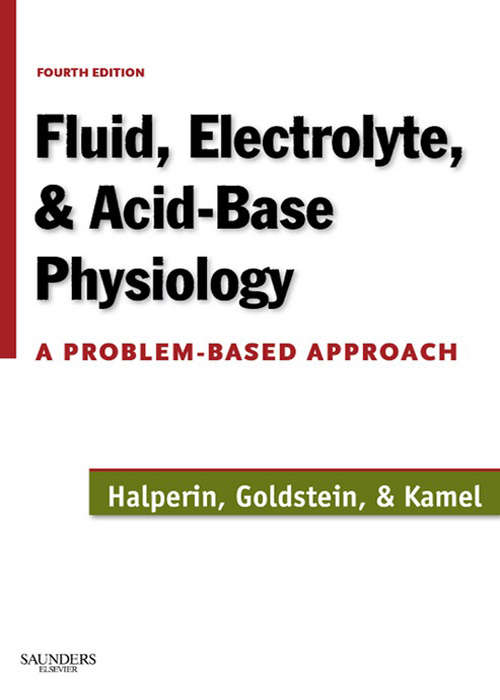 Book cover of Fluid, Electrolyte and Acid-Base Physiology E-Book: A Problem-Based Approach (4)
