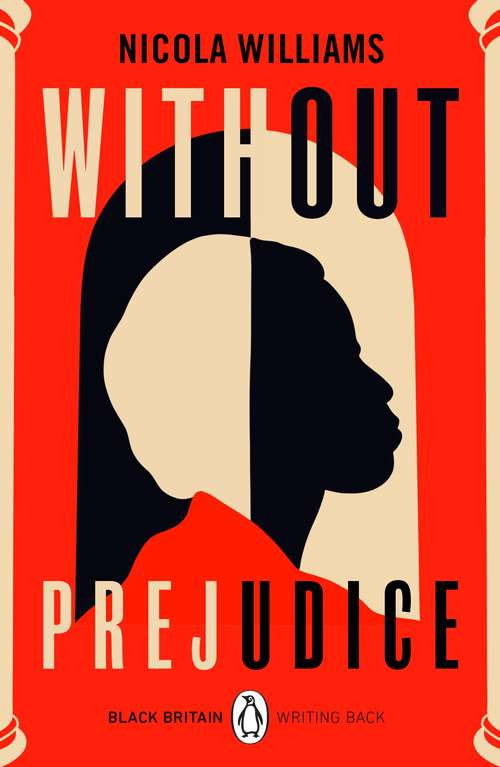 Book cover of Without Prejudice: Black Britain: Writing Back