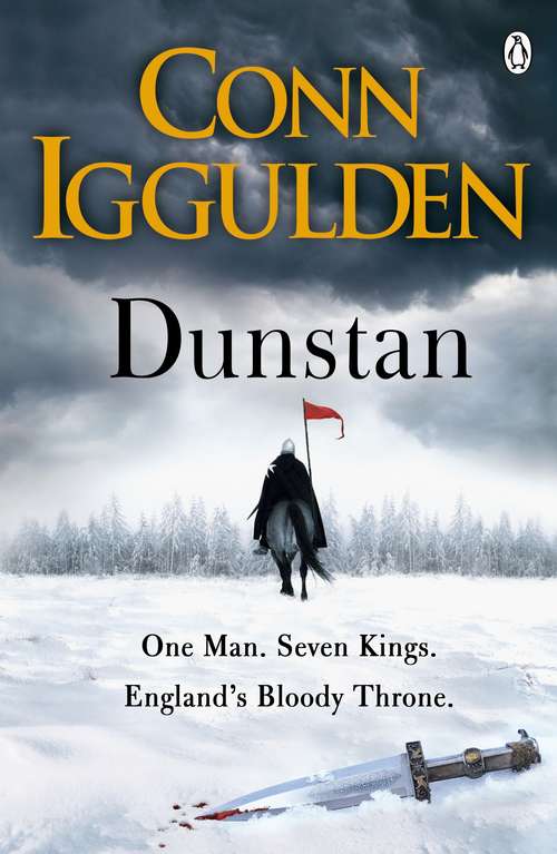 Book cover of Dunstan: One Man. Seven Kings. England's Bloody Throne.