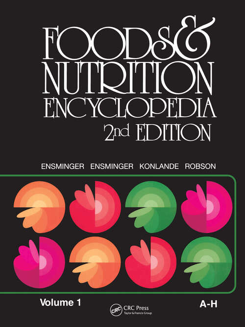 Book cover of Foods & Nutrition Encyclopedia, 2nd Edition, Volume 1