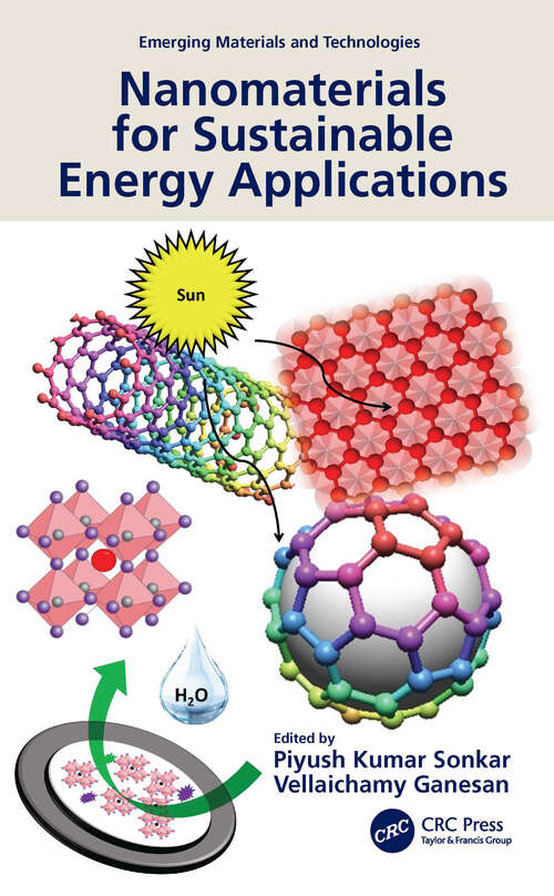 Book cover of Nanomaterials for Sustainable Energy Applications (Emerging Materials and Technologies)