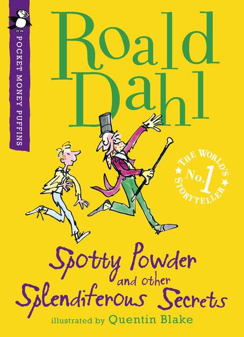 Book cover of Spotty Powder and other Splendiferous Secrets (Pocket Money Puffins Ser. #6)