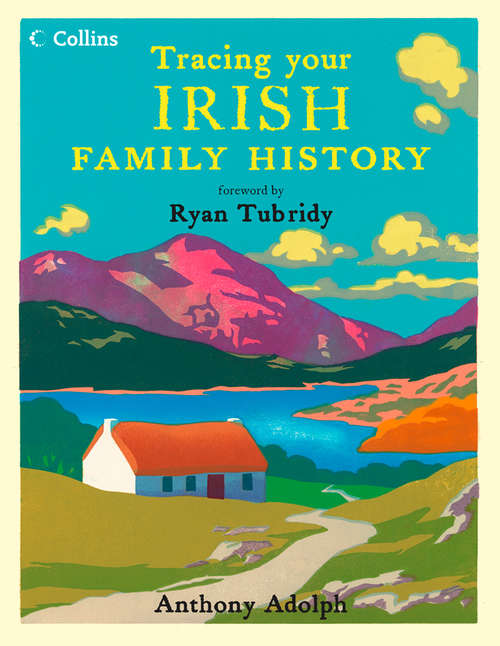 Book cover of Collins Tracing Your Irish Family History (ePub edition)