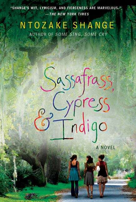 Book cover of Sassafrass, Cypress And Indigo: A Novel