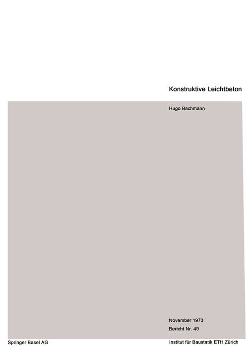 Book cover of Konstruktiver Leichtbeton (1973) (Institut für Baustatik und Konstruktion #49)