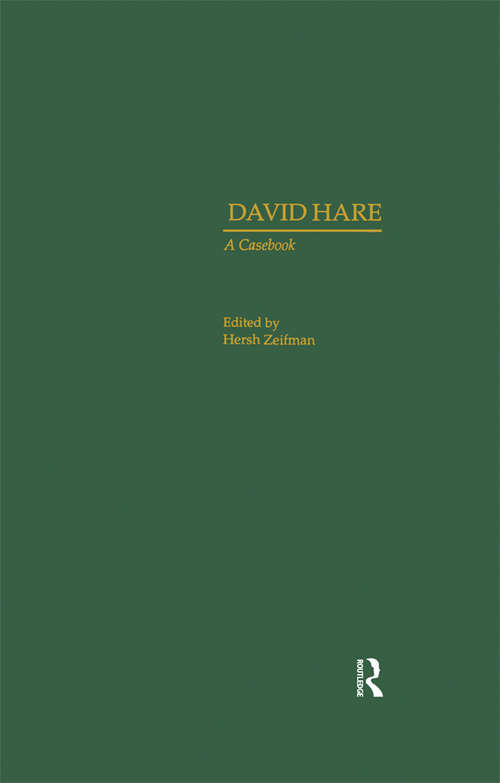 Book cover of David Hare: A Casebook (Casebooks on Modern Dramatists: Vol. 18)
