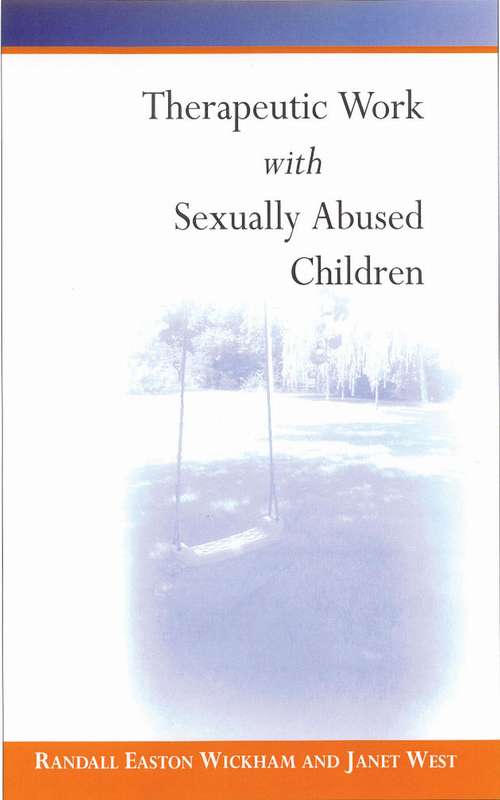 Book cover of Therapeutic Work with Sexually Abused Children