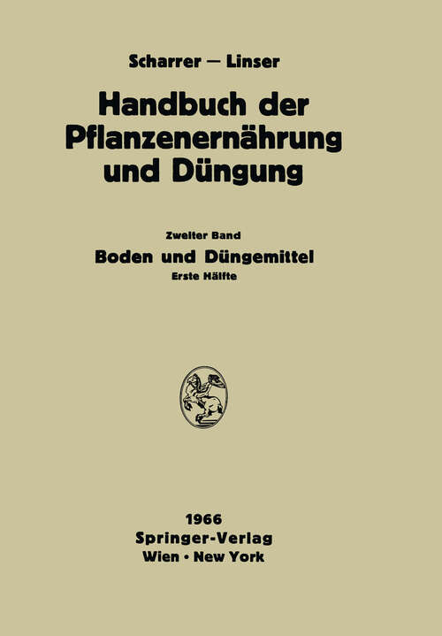 Book cover of Boden und Düngemittel (1966) (Handbuch der Pflanzenernährung und Düngung: 2 / 2)
