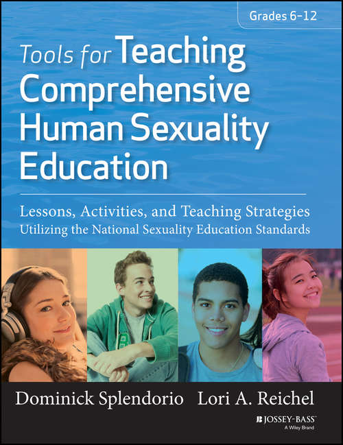 Book cover of Tools for Teaching Comprehensive Human Sexuality Education, Enhanced Edition: Lessons, Activities, and Teaching Strategies Utilizing the National Sexuality Education Standards