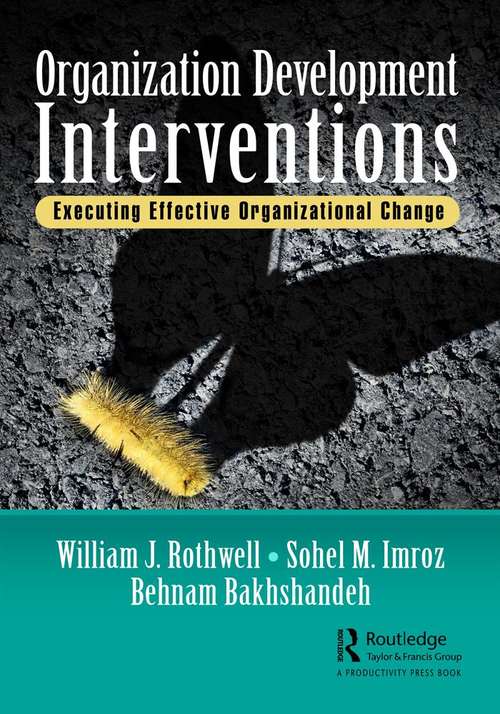 Book cover of Organization Development Interventions: Executing Effective Organizational Change