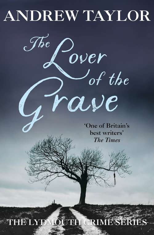 Book cover of The Lover of the Grave: The Lydmouth Crime Series Book 3 (2) (Lydmouth Crime Series #3)