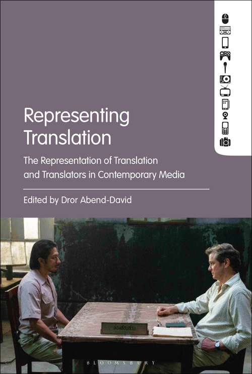 Book cover of Representing Translation: The Representation of Translation and Translators in Contemporary Media