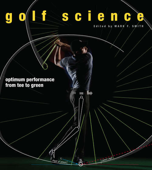 Book cover of Golf Science: Optimum Performance from Tee to Green