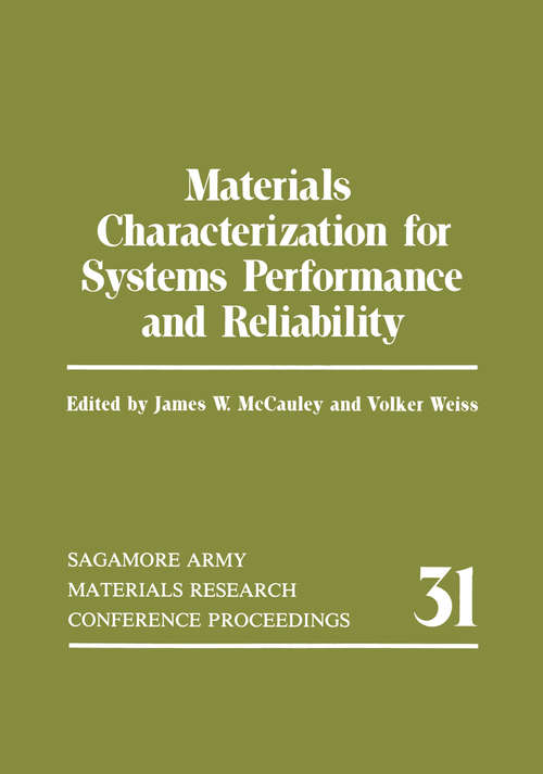 Book cover of Materials Characterization for Systems Performance and Reliability (1986) (Phaenomenologica #26)