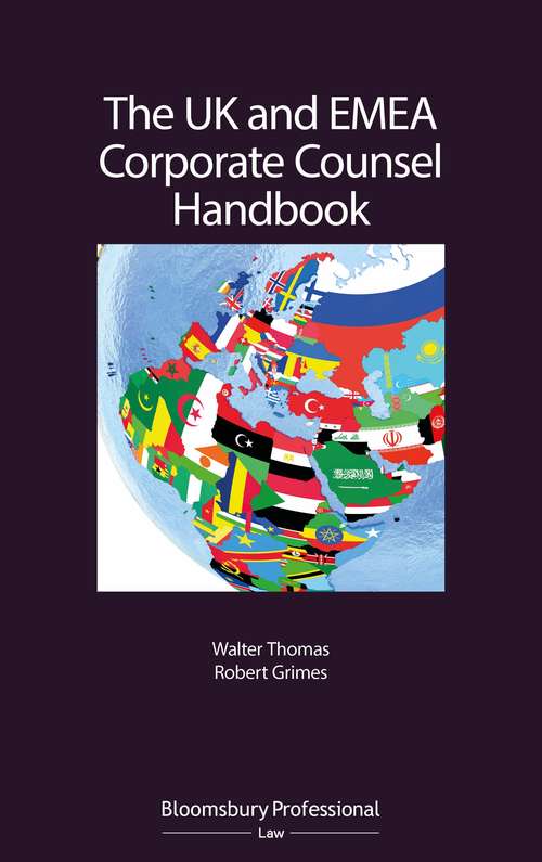 Book cover of The UK and EMEA Corporate Counsel Handbook