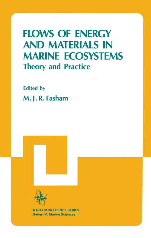 Book cover of Flows of Energy and Materials in Marine Ecosystems: Theory and Practice (1984) (Nato Conference Series #13)