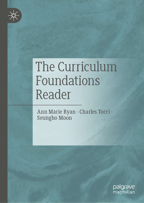 Book cover of The Curriculum Foundations Reader (1st ed. 2020)