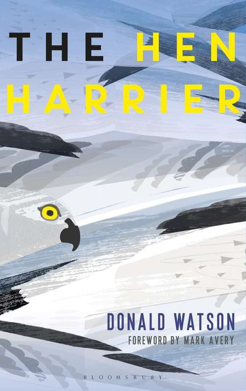 Book cover of The Hen Harrier (Poyser Monographs #86)