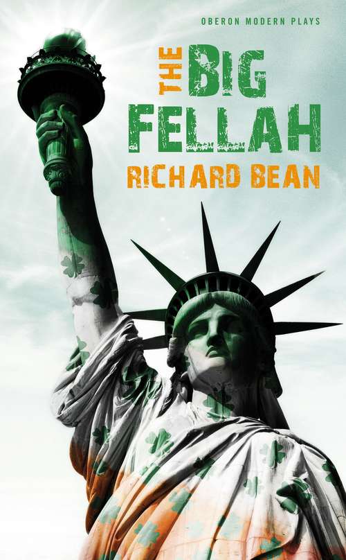 Book cover of The Big Fellah (Oberon Modern Plays)