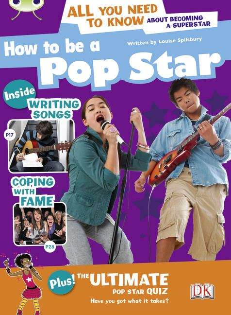 Book cover of Bug Club, Blue A, 4B: How to be a Popstar (PDF)