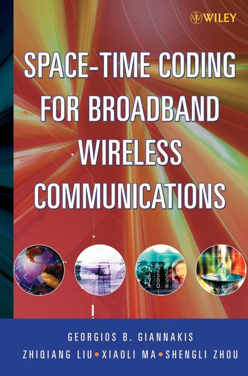 Book cover of Space-Time Coding for Broadband Wireless Communications