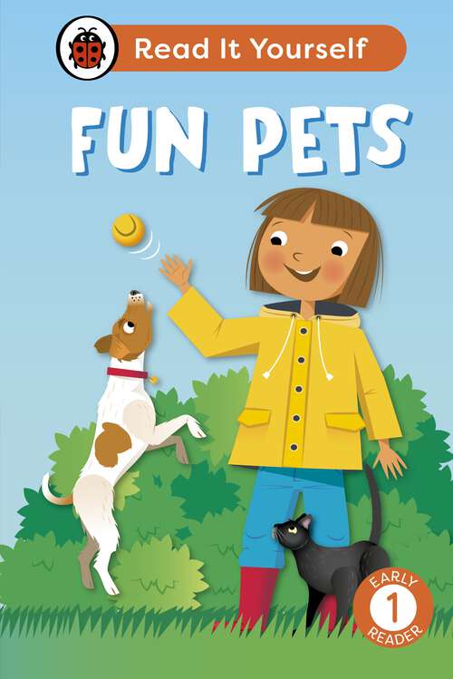 Book cover of Fun Pets: Read It Yourself - Level 1 Early Reader (Read It Yourself)