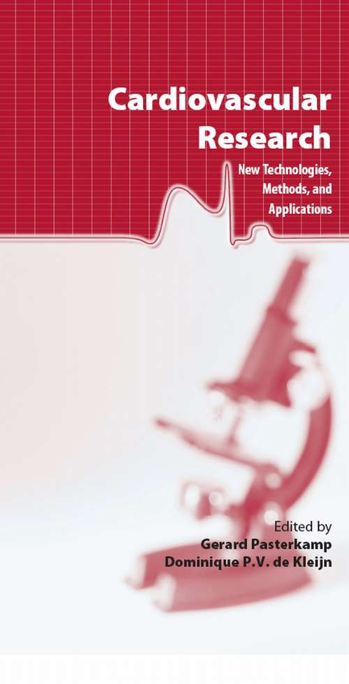Book cover of Cardiovascular Research: New Technologies, Methods, and Applications (2006)