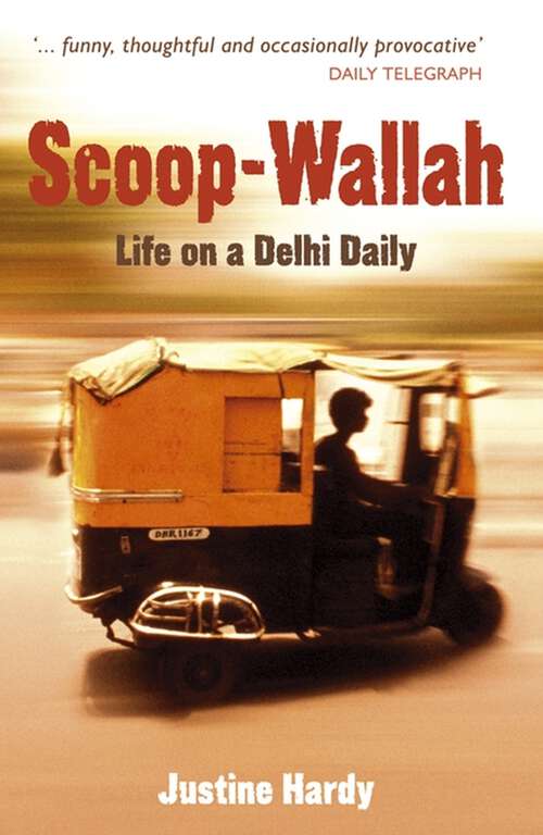 Book cover of Scoop-Wallah: Life on a Delhi Daily