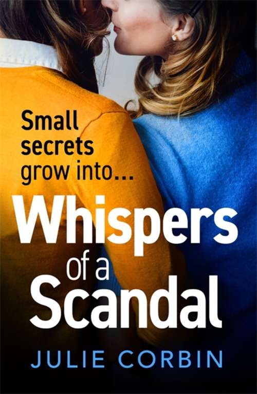 Book cover of Whispers of a Scandal: a completely addictive psychological suspense thriller that will keep you hooked for 2021