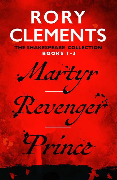 Book cover of Martyr/Revenger/Prince (John Shakespeare)