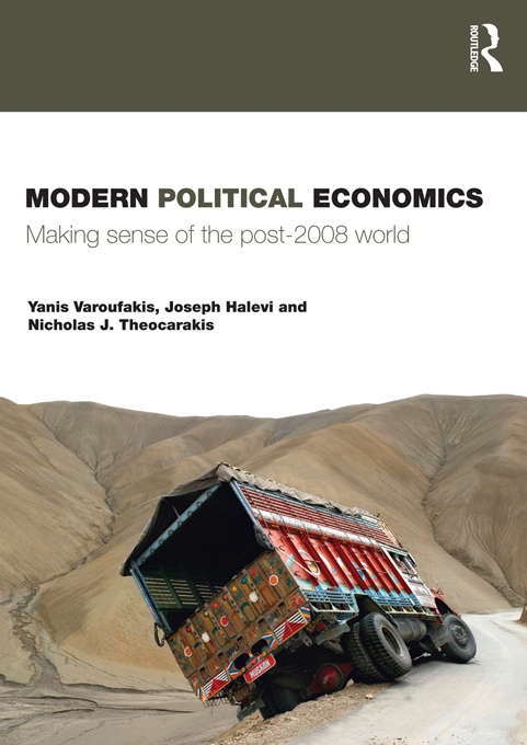 Book cover of Modern Political Economics: Making Sense of the Post-2008 World