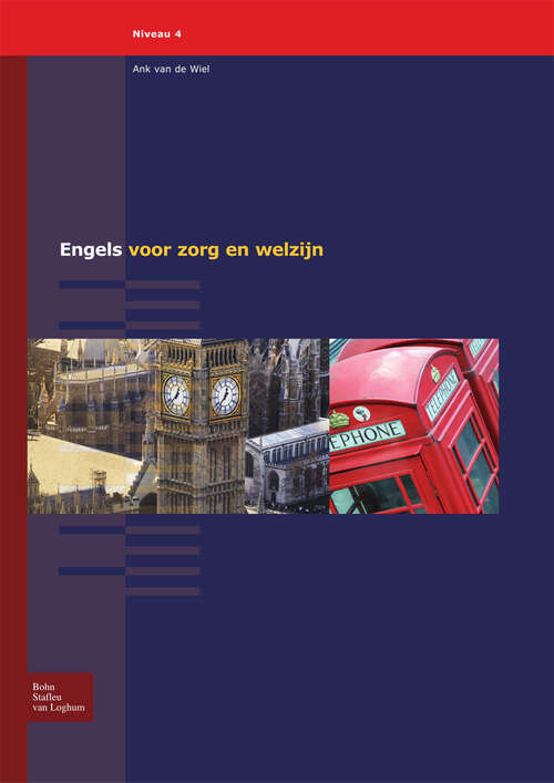 Book cover of Engels voor zorg en welzijn: Niveau 4 (1st ed. 2007)