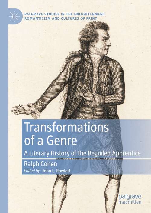 Book cover of Transformations of a Genre: A Literary History of the Beguiled Apprentice (1st ed. 2021) (Palgrave Studies in the Enlightenment, Romanticism and Cultures of Print)