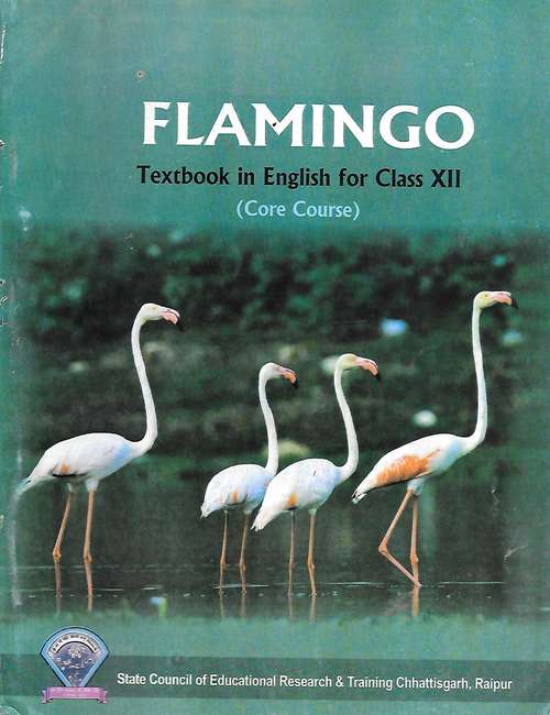 Book cover of Flamingo (Core Course) class 12 - S.C.E.R.T Raipur - Chhattisgarh Board