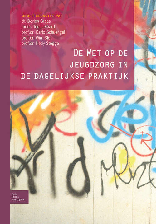 Book cover of De Wet op de jeugdzorg in de dagelijkse praktijk (2009)