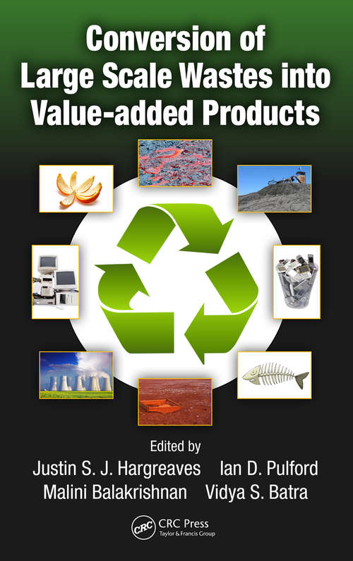 Book cover of Conversion of Large Scale Wastes into Value-added Products