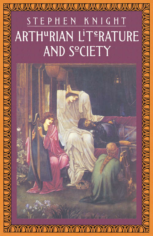 Book cover of Arthurian Literature and Society: (pdf) (1st ed. 1983)