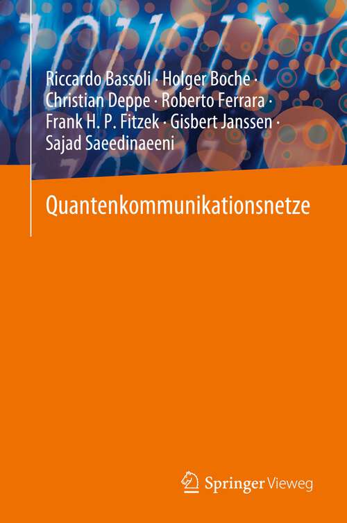 Book cover of Quantenkommunikationsnetze (1. Aufl. 2023)