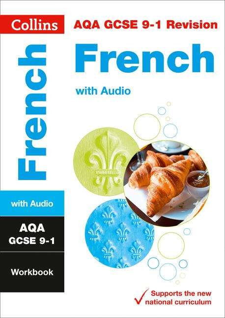 Book cover of Collins GCSE 9-1 Revision - AQA GCSE 9-1 French Workbook (PDF)