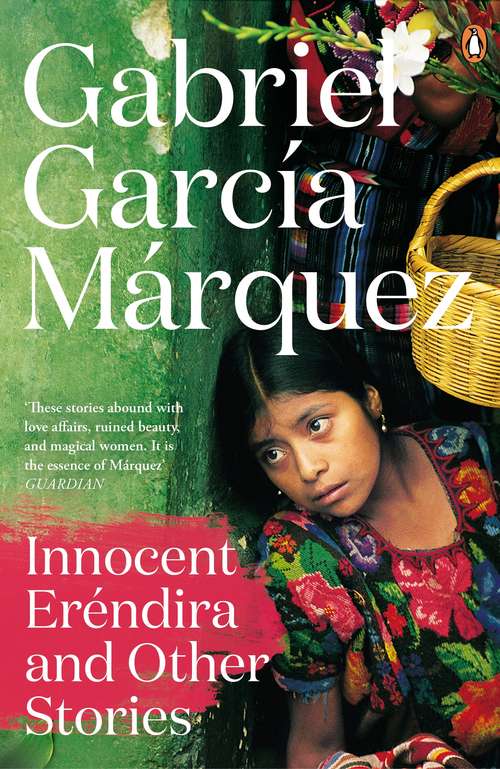 Book cover of Innocent Erendira and Other Stories (Marquez 2014)