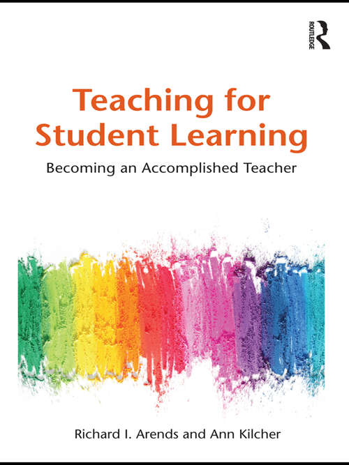 Book cover of Teaching for Student Learning: Becoming an Accomplished Teacher