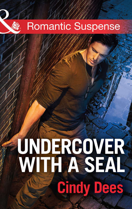 Book cover of Undercover with a SEAL: How To Seduce A Cavanaugh Colton's Cowboy Code Undercover With A Seal Tempting Target (ePub First edition) (Code: Warrior SEALs #1)