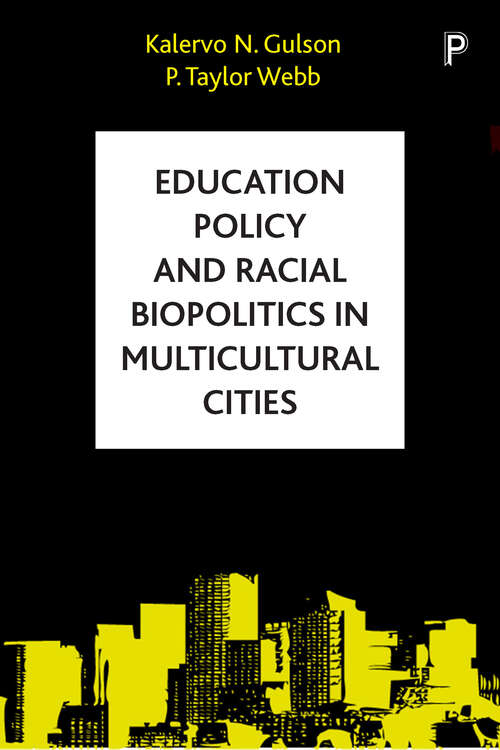 Book cover of Education policy and racial biopolitics