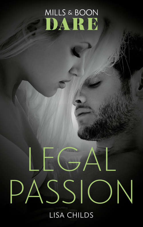 Book cover of Legal Passion: My Royal Hook-up (arrogant Heirs) / Sins Of The Flesh / Hard Deal / Legal Passion (ePub edition) (Legal Lovers #3)