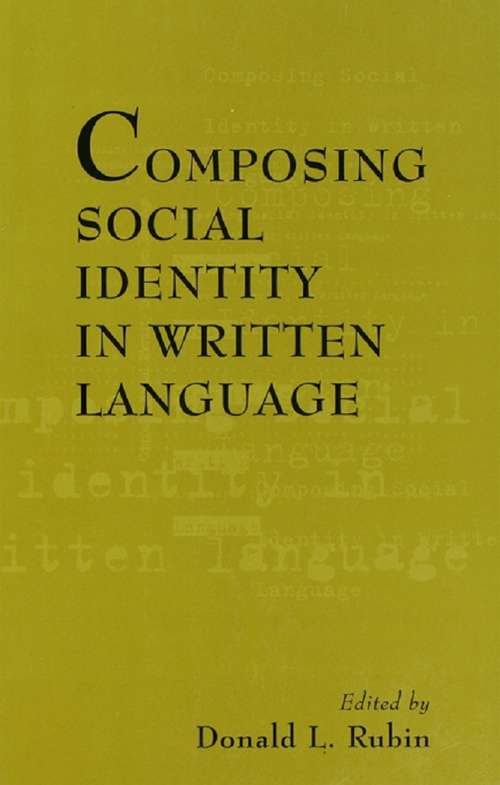 Book cover of Composing Social Identity in Written Language