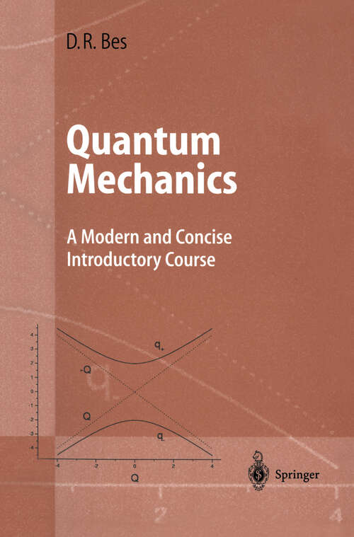 Book cover of Quantum Mechanics: A Modern and Concise Introductory Course (2004) (Advanced Texts in Physics)