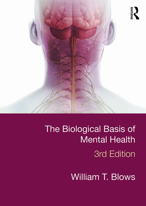 Book cover of The Biological Basis of Mental Health