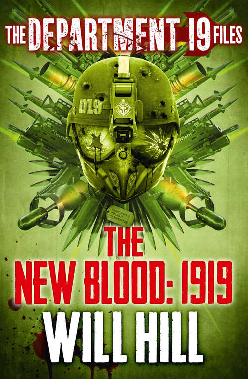 Book cover of The Department 19 Files: The New Blood - 1919 (ePub edition) (Department 19)