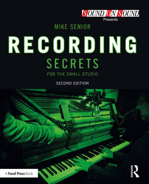 Book cover of Recording Secrets for the Small Studio (2) (Sound On Sound Presents...)